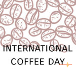 International Coffee Day 2024