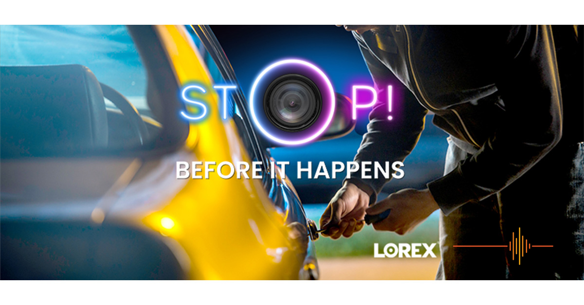 Lorex brings proactive initiative to combat crime